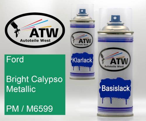 Ford, Bright Calypso Metallic, PM / M6599: 400ml Sprühdose + 400ml Klarlack - Set, von ATW Autoteile West.